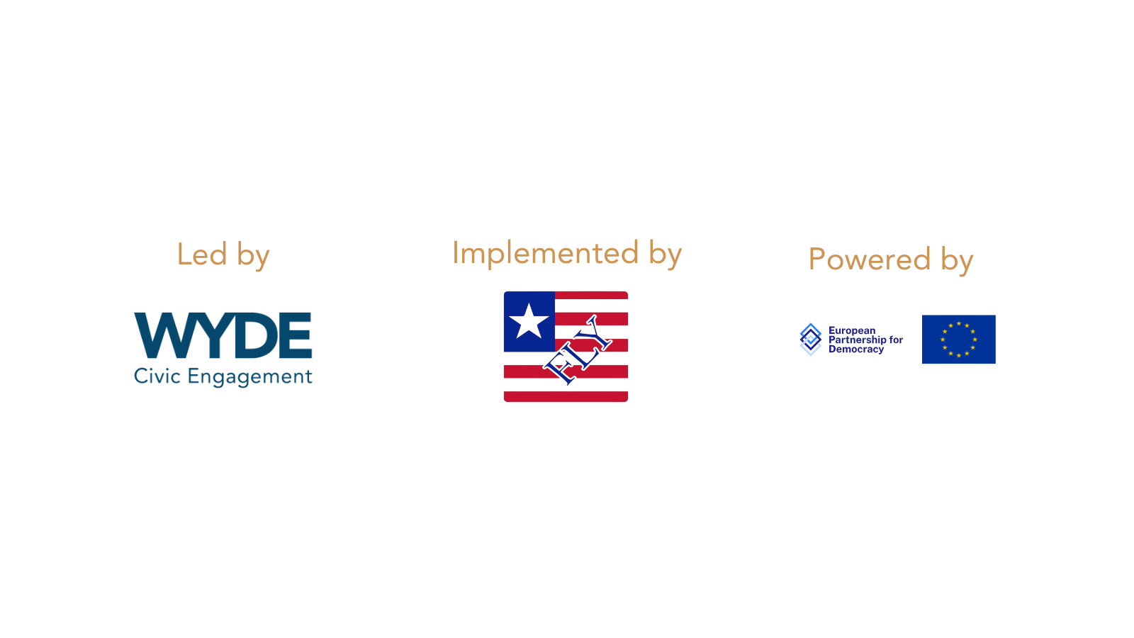 Led by WYDE Civic Engagement, implemented by FLY Liberia and Powered by the European Partnership for Democracy and the European Union