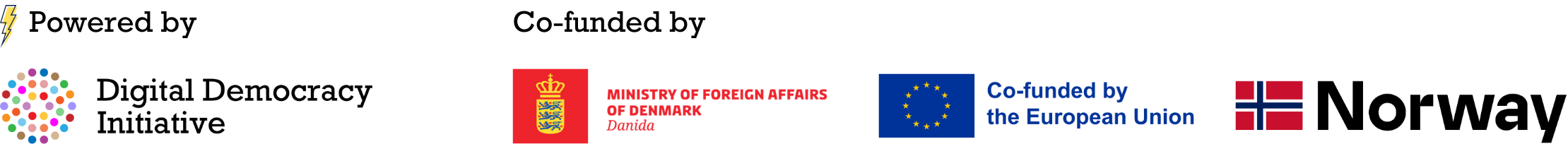 Powered by Digital Democracy Initiative.
Co-funded by Ministry of Foreign Affairs of Denmark, European Union and Norway