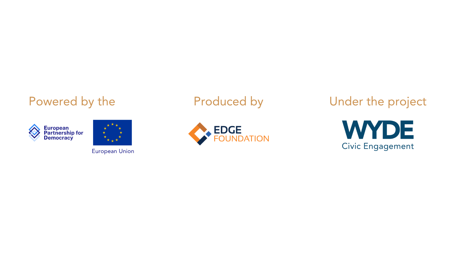 This study was produced by EDGE Foundation and supported by the WYDE Civic Engagement project, which aims to empower youth in democratic processes. Through this research, the Youth Voters Registration Costs and Challenges reports unlock the unique processes of electoral participation and their impact on democracy in different countries. 